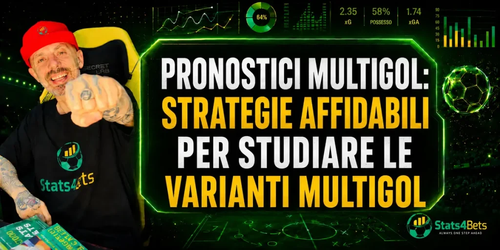 Scommesse Multigol: significato, strategie e metodi d'analisi