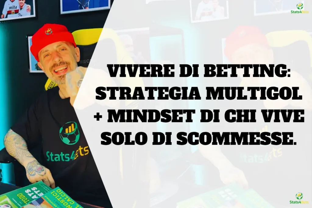 Vivere Con Le Scommesse: testimonianza di chi vive di Betting.