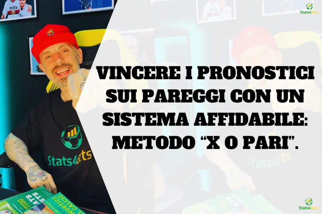 Metodo Pareggio Sicuro al 100% grazie al SuperFoglio